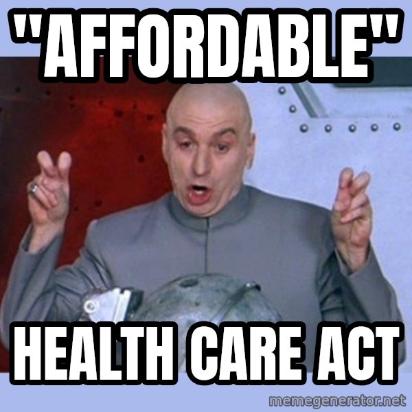 Dr Evil meme meme: "affordable" / Health care act