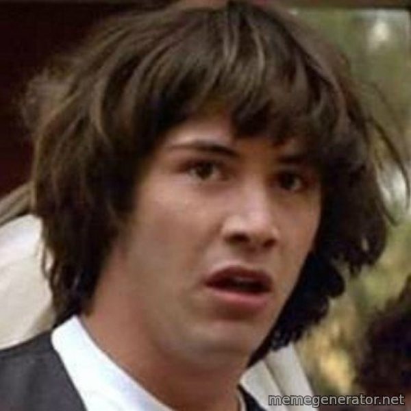 Conspiracy Keanu meme template